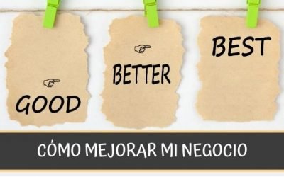 Cómo mejorar mi negocio
