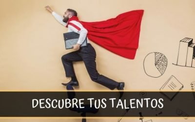 Descubre tus talentos empresariales para construir un negocio que funciona