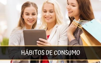 Hábitos de consumo: cómo influyen en tus ventas