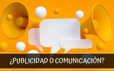Publicidad o Comunicación ¿Qué es más eficaz en un negocio local?