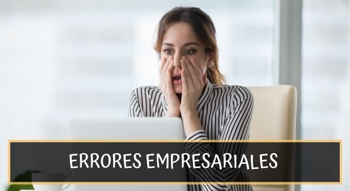 errores empresariales