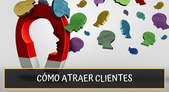 Conseguir clientes es fácil con estas 9 estrategias comerciales